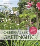 Gertraud Anna Portner - Oberpfälzer Gartenglück