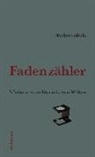 Norbert Abels - Fadenzähler
