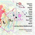 Elisabet Gallaun-Enzinger, Elisabeth Gallaun-Enzinger, Ewald Gynes - Valentin, Theo, Joanna, Nele, Lucas, Benjamin, Sarah, Leon, Gabi, Ana Clara, Kira, Marie und das kleine Waldkrokodil
