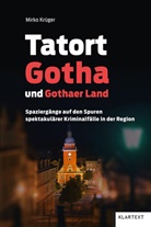 Mirko Krüger - Tatort Gotha