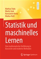 Morit Jirak, Moritz Jirak, Konstantin Krenz, Konstantin u a Krenz, Markus Reiß, Mathia Trabs... - Statistik und maschinelles Lernen