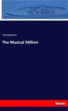 Anonymous - The Musical Million