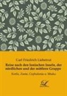 Carl Friedrich Liebetrut - Reise nach den Ionischen Inseln, der nördlichen und der mittlern Gruppe
