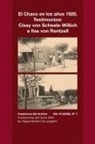Hans Knoll, Regula Rohland, Cissy von Scheele-Willich - El Chaco en los años 1920. Testimonios