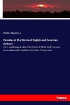 Walter Hamilton - Parodies of the Works of English and American Authors,