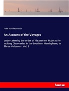 John Hawkesworth - An Account of the Voyages