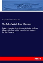 Edward Heron-Allen, Khayyam Omar - The Ruba'iyat of Omar Khayyam