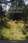 Vittorio Fasce - LE BISNONNE D'AMERICA