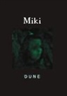 Dune - Miki