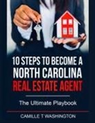 Camille Washington - 10 Steps to Become a North Carolina Real Estate Agent