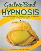 Hypnosis Secret Academy - Gastric Band Hypnosis
