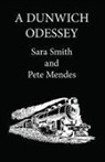 Pete Mendes, Sara Smith - A Dunwich Odessey
