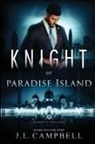 J. L. Campbell - Knight of Paradise Island