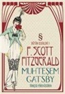 F. Scott Fitzgerald - Muhtesem Gatsby