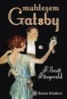 F. Scott Fitzgerald - Muhtesem Gatsby