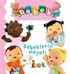 Emilie Beaumont, Nathalie Belineau - Bebeklerin Hayati - Bebek Kitaplari