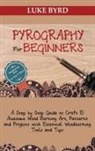 Luke Byrd - Pyrography for Beginners