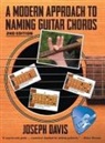 Joseph Davis - A Modern Approach to Naming Guitar Chords