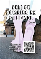 Jorge Cervantes - Peli de zombies en Si b