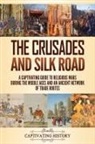 Captivating History - The Crusades and Silk Road