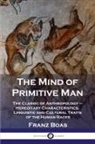 Franz Boas - The Mind of Primitive Man