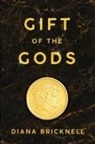 Diana Bricknell - Gift of the Gods