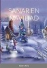 Rafael Abreu - SANAR EN NAVIDAD