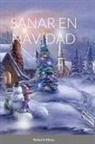 Rafael Abreu - SANAR EN NAVIDAD