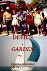 Robert D. &amp; Susan C. Mead, Robert D. &amp;. Susan C. Mead - BEYOND DEVILS GARDEN