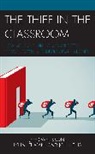John Ellis, Ellis John, Lynn Lehman, Jeff Swensson, Jeff Lehman Swensson - Thief in the Classroom