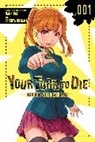 Phil Christie, Christie Phil, Tatsuya Ikegami, Jason Moses, Nankidai, Nankidai Nankidai... - Your Turn to Die: Majority Vote Death Game, Vol. 1