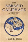 Tayeb El-Hibri, Tayeb (University of Massachusetts El-Hibri, El-Hibri Tayeb - Abbasid Caliphate