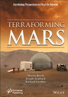 M Beech, Marti Beech, Martin Beech, Martin (University of Regina and Campion Co Beech, Martin Seckbach Beech, Richard Gordon... - Terraforming Mars