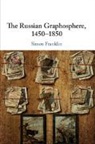 Simon Franklin, Simon (University of Cambridge) Franklin, Franklin Simon - Russian Graphosphere, 1450-1850