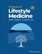 Stefanos N Kales, Stefanos N. Kales, Kales Stefanos N., Labros Sidossis, Labros S Sidossis, Labros S. Sidossis... - Textbook of Lifestyle Medicine