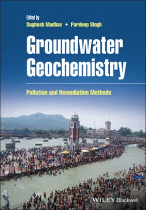 S Madhav, Sughosh Madhav, Sughosh (Shaheed Bhagat Singh College Madhav, Sughosh Singh Madhav, Pardeep Singh, Sughos Madhav... - Groundwater Geochemistry - Pollution and Remediation Methods