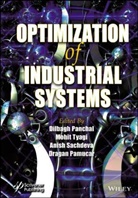 Dragan Pamucar, Panchal, Dilbagh Panchal, Dilbagh Tyagi Panchal, Anish Sachdeva, Anish Tyagi Sachdeva... - Optimization of Industrial Systems