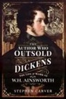 Stephen Carver - The Author Who Outsold Dickens