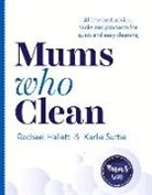 Rachael Hallett, Karlie Suttie - Mums Who Clean