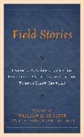 William H. Leggett, William H. Leggett Leggett, Ida Fadzillah Leggett, William H. Leggett - Field Stories