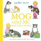 Judith Kerr, Kerr Judith - Mog and Me and Other Stories