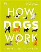 Daniel Tatarsky, Tatarsky Daniel, David Humphries - How Dogs Work