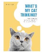 DK, Dr Jo Lewis, Jo Lewis - What''s My Cat Thinking?