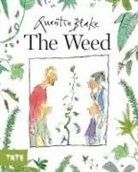 Sir Quentin Blake, Quentin Blake - Weed