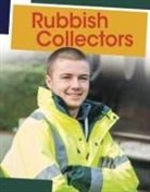 Emily Raij - Rubbish Collectors