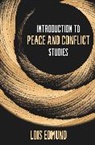 Lois Edmund - Introduction to Peace and Conflict Studies