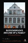 Thomas Mann, David Gallagher - Buddenbrooks: Decline of a Family