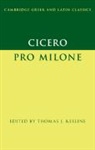 Thomas J. (Washington University Keeline, Thomas J. Keeline, Thomas J. (Washington University Keeline - Cicero: Pro Milone