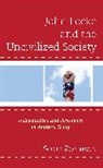 Scott Robinson, Robinson Scott - John Locke and the Uncivilized Society