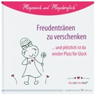 Bernadette Huber - Freudentränen zu verschenken